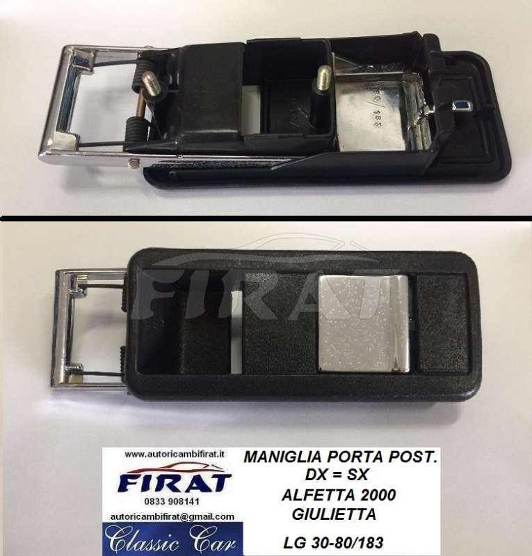 MANIGLIA PORTA ALFETTA GIULIETTA POST. DX = SX (80/183)